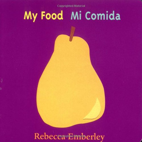 My Food/ Mi Comida [Board book]