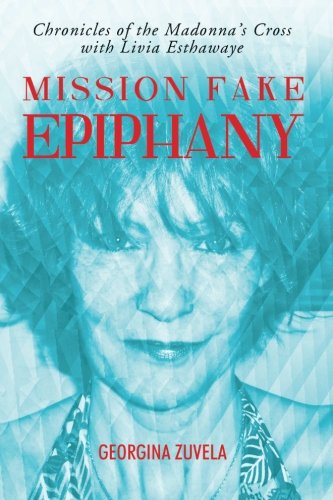 Mission Fake Epiphany [Paperback]