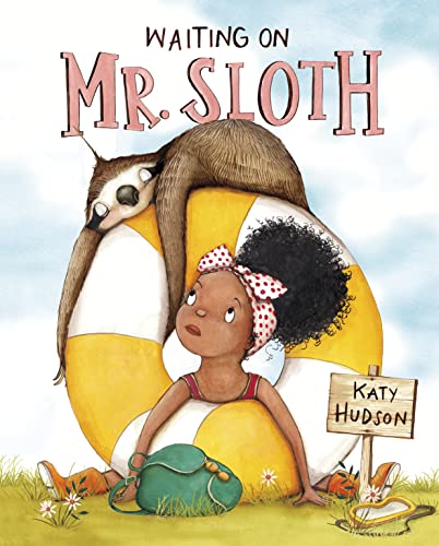 Waiting on Mr. Sloth [Hardcover]