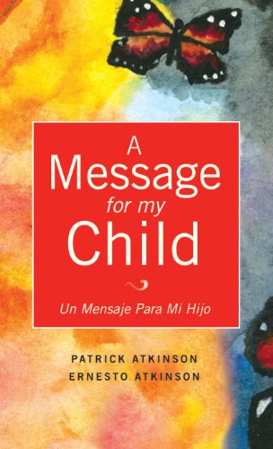 A Message For My Child [Hardcover]