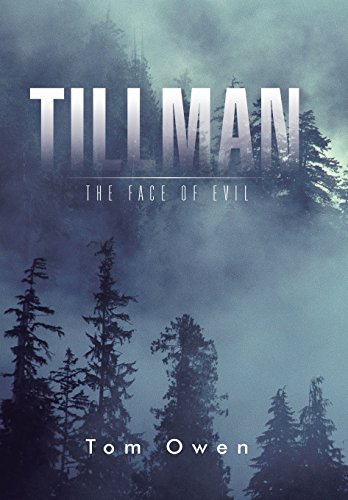 Tillman The Face Of Evil [Hardcover]