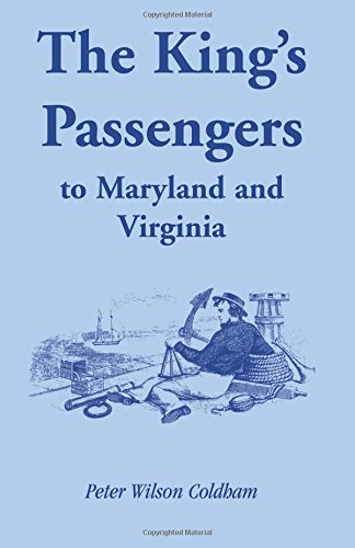 The King's Passengers To Maryland And Virginia [Paperback]