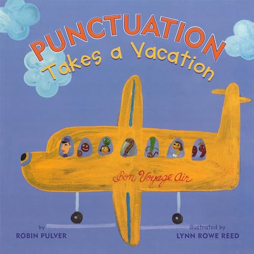 Punctuation Takes a Vacation [Paperback]