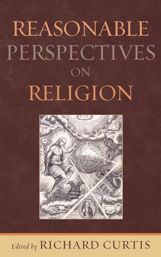 Reasonable Perspectives on Religion [Hardcover]