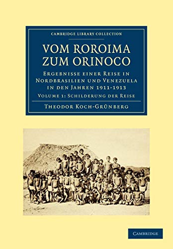 Vom Roroima zum Orinoco Ergebnisse einer Reise in Nordbrasilien und Venezuela i [Paperback]