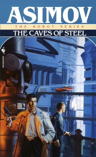 The Caves of Steel [Paperback]