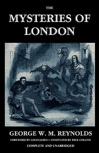 The Mysteries Of London, Vol. I [unabridged & Illustrated] (valancourt Classics) [Paperback]