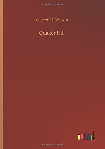 Quaker Hill [Hardcover]