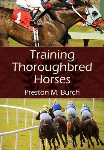 Training Thoroughbred Horses [Paperback]