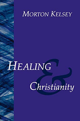 Healing And Christianity [Paperback]