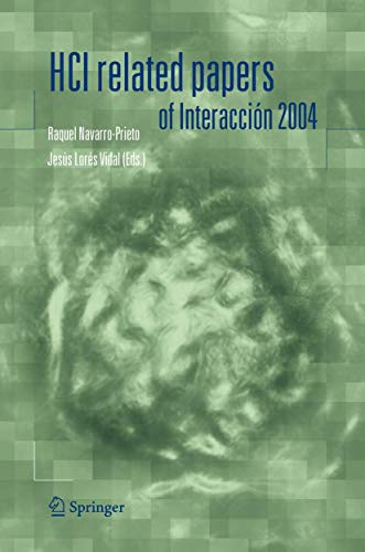 HCI related papers of Interaccin 2004 [Paperback]