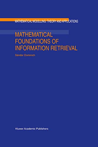 Mathematical Foundations of Information Retrieval [Paperback]