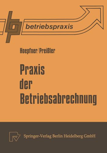 Praxis der Betriebsabrechnung [Paperback]