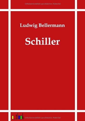 Schiller (german Edition) [Paperback]