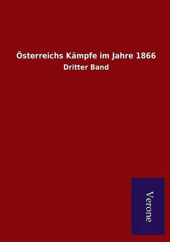 Vsterreichs Kdmpfe Im Jahre 1866 (german Edition) [Paperback]