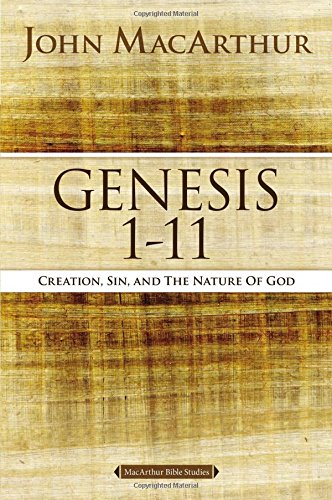 Genesis 1 to 11: Creation, Sin, and the Nature of God [Paperback]