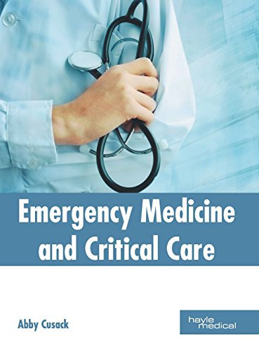 Emergency Medicine and Critical Care [Hardcover]