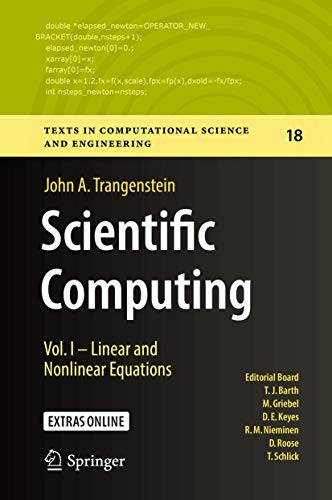 Scientific Computing Vol. I - Linear and Nonlinear Equations [Hardcover]