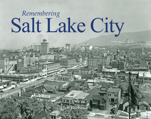 Remembering Salt Lake City [Paperback]