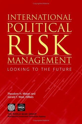 International Political Risk Management Looking to the Future [Paperback]