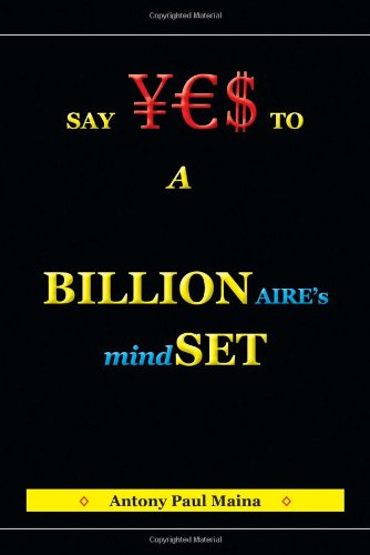 Billionaire's Mind-Set [Hardcover]