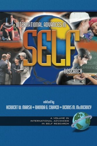 International Advances in Self Research  Speaking to the Future [Paperback]