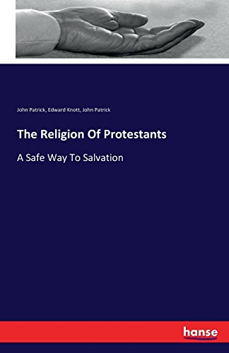 The Religion Of Protestants [Paperback]