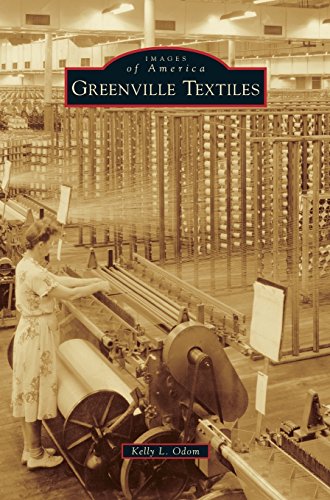 Greenville Textiles [Hardcover]