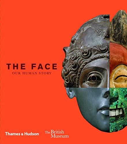 The Face: Our Human Story [Hardcover]