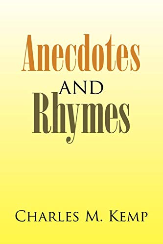 Anecdotes And Rhymes [Paperback]