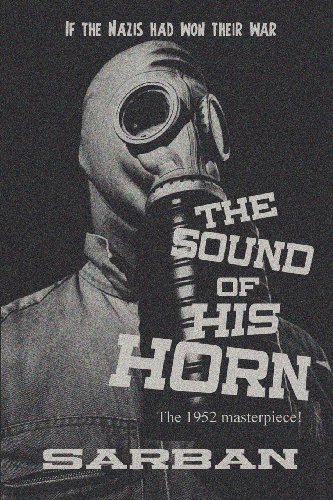 The Sound Of His Horn [Paperback]