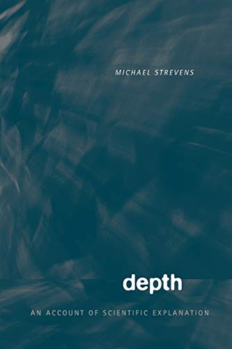 Depth An Account of Scientific Explanation [Paperback]