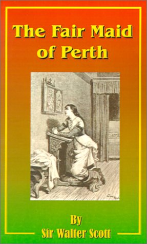 Fair Maid of Perth [Paperback]