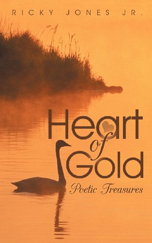 Heart Of Gold Poetic Treasures [Hardcover]