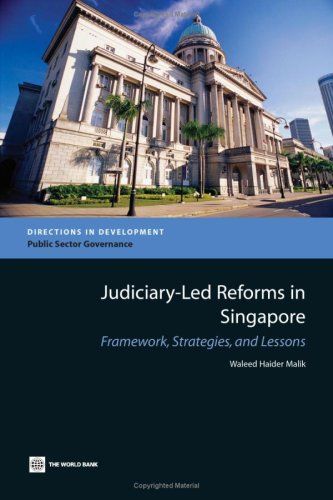 Judiciary-Led Reforms in Singapore Frameork, Strategies, and Lessons [Paperback]