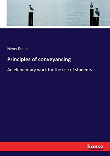 Principles of Conveyancing [Paperback]