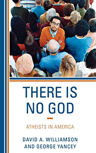 There Is No God Atheists in America [Hardcover]