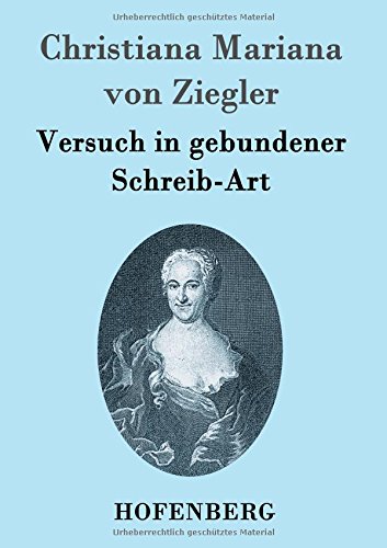 Versuch In Gebundener Schreib-Art (german Edition) [Paperback]