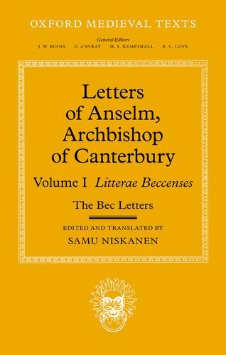 Letters of Anselm, Archbishop of Canterbury Volume I [Hardcover]