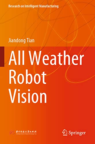 All Weather Robot Vision [Paperback]