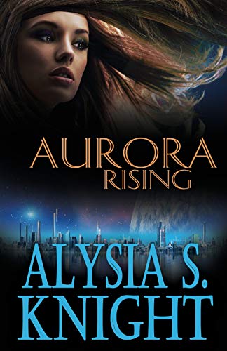 Aurora Rising [Paperback]