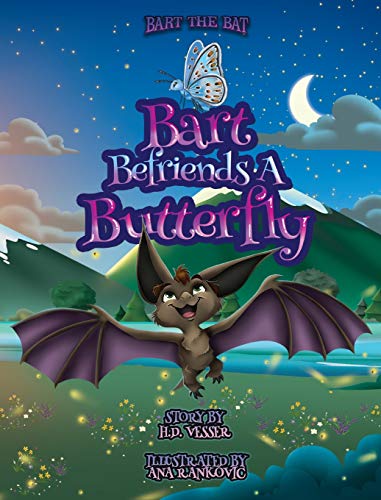 Bart Befriends a Butterfly [Hardcover]