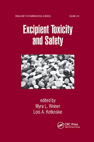 Excipient Toxicity and Safety [Paperback]