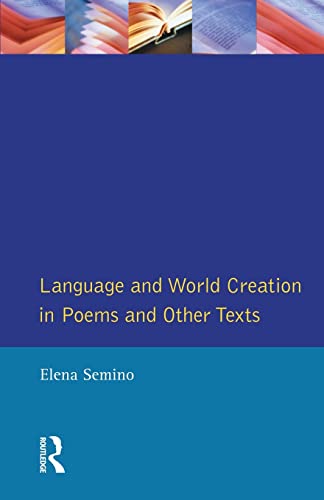 Language and World Creation in Poems and Other Texts [Paperback]