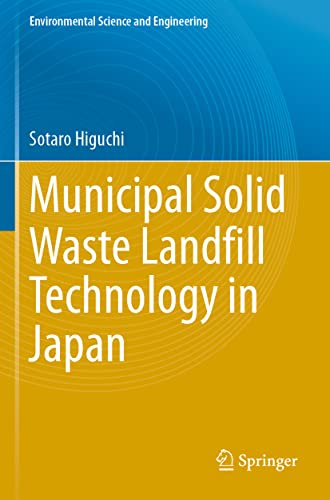 Municipal Solid Waste Landfill Technology in Japan [Paperback]