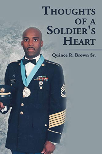 Thoughts Of A Soldier's Heart [Paperback]