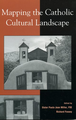 Mapping the Catholic Cultural Landscape [Paperback]