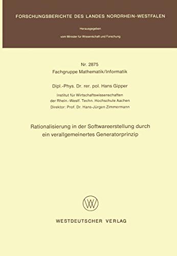 Rationalisierung in der Softwareerstellung durch ein verallgemeinertes Generator [Paperback]