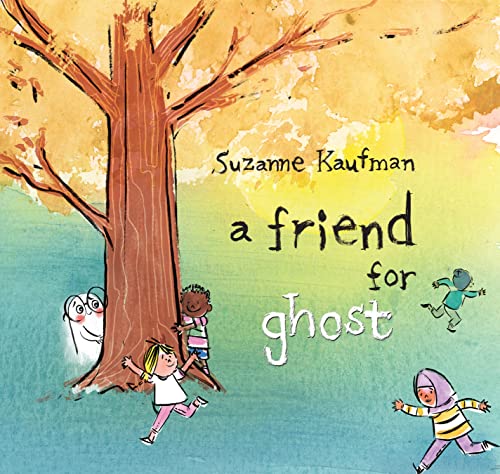 A Friend for Ghost [Hardcover]