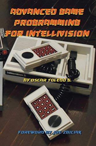 Advanced Game Programming For Intellivision